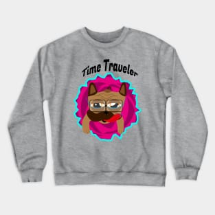 Time traveler pug Crewneck Sweatshirt